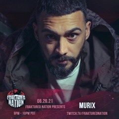 MURIX Fractured Nation (USA) Live Set June 2021