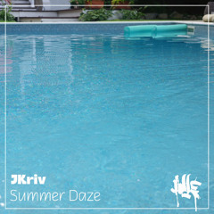 JKriv - Summer Daze