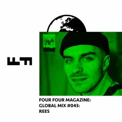 Four Four Global Mix 043 - REES