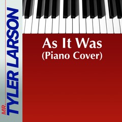 As It Was (Harry Styles Piano Cover) - Mr Tyler Larson & Simply Piano