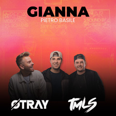 Gianna (OTRAY & TMLS Remix)