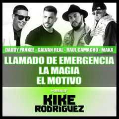 Llamado De Emergencia x La Magia x El Motivo ( Kike Rodriguez Mashup) FREE