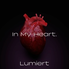 vowl. & sace - In My Heart (Lumiert Remix)