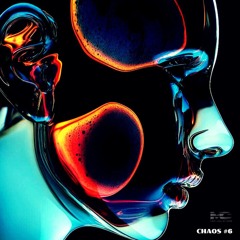 CHAOS #6
