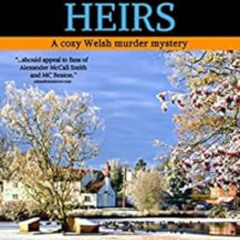 Read PDF 🖍️ The Case of the Absent Heirs a cozy Welsh murder mystery full of twists