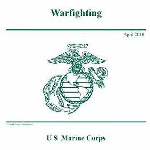 PDF Marine Corps Doctrinal Publication MCDP 1 Warfighting April 2018 download