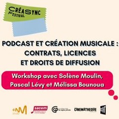 Podcast et création musicale :  contrats, licences et droits de diffusion