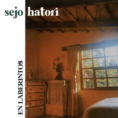 Sejo Hatori - En Laberintos