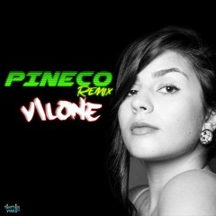 PINECO ( VILONE )