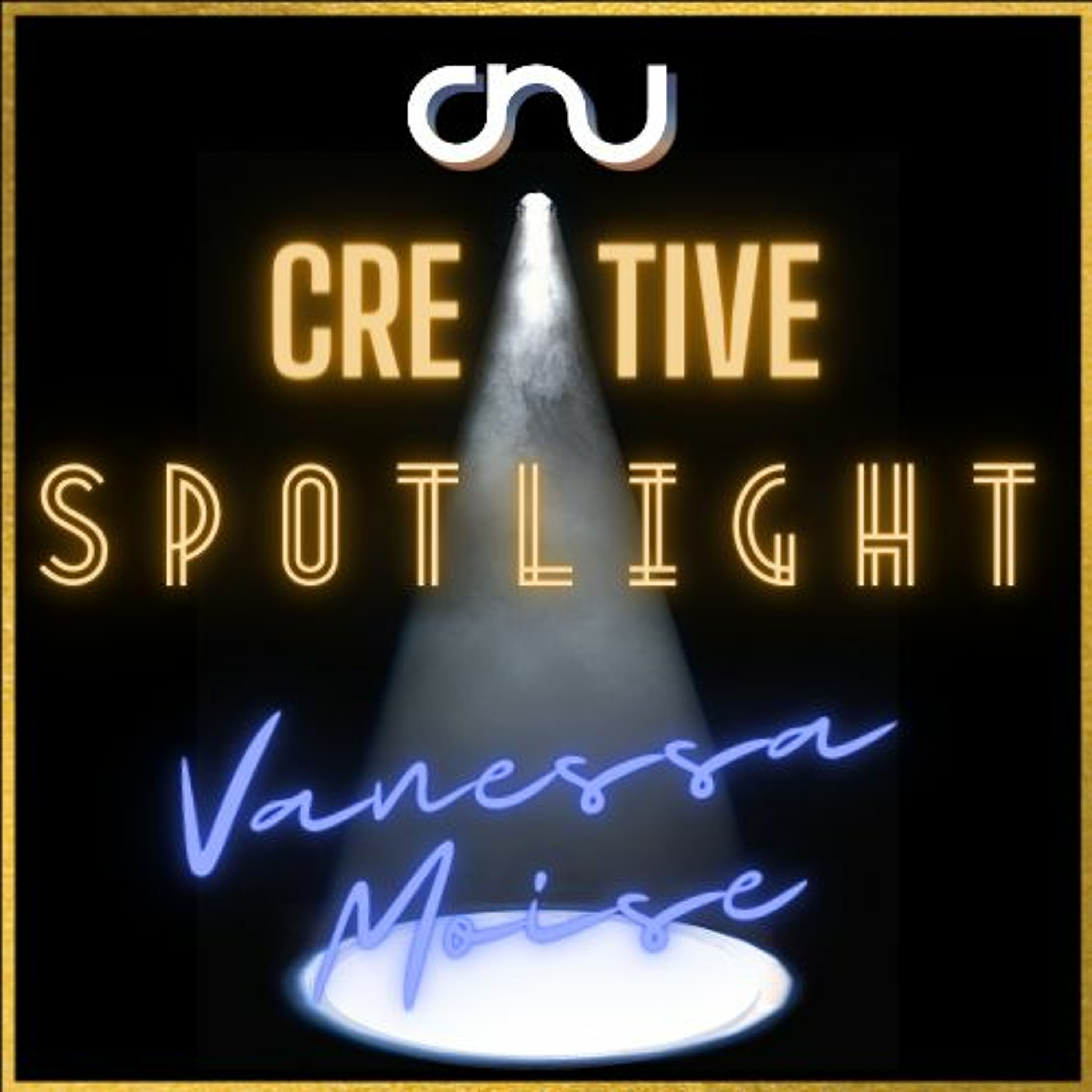 CnU Creatives Spotlight Webseries