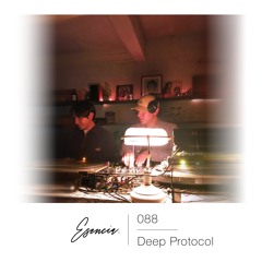 Esencia 088 - Deep Protocol