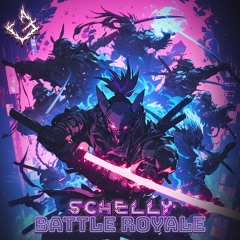 Schelly - Battle Royale
