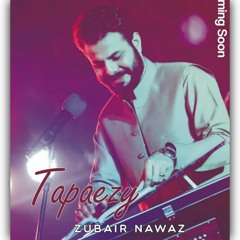 Zubair Nawaz | Tappazey | Da musafaro Mal shay |Pashto_New_Tappy_Tappay_2020