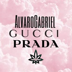 AlvaroGabriel - Gucci Prada