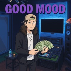 GOOD MOOD