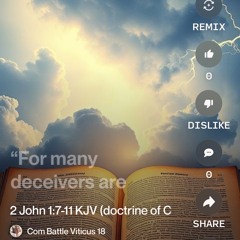 ‭‭2-john‬-‭1‬:‭7‬-‭11‬-‭kjv‬‬-(doctrine-of-christ-mix).mp3