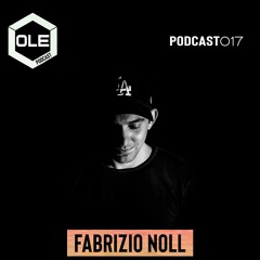 Ole Podcast 017 - Fabrizio Noll 04.06.2020