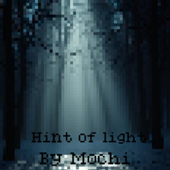 Hint of light