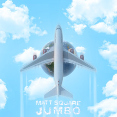 JUMBO (prod. matt square)