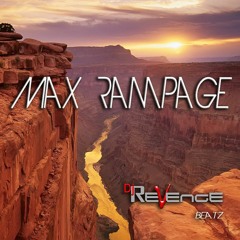 MaxRampage - dj ReVenge Beatz