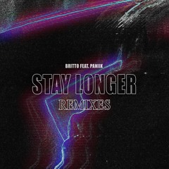 Britto - Stay Longer (Mequidis Remix)