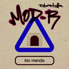 [IOM PREMIERE] mod-r & Obatalla - No Hands