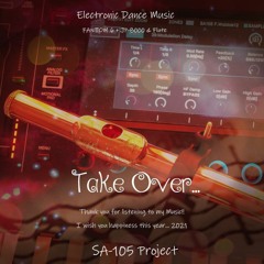 Take Over... (FANTOM6&JP-8000 Play EDM)