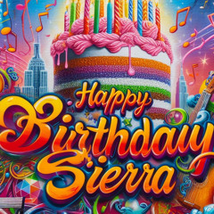 Happy Birthday Sierra