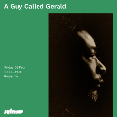 A Guy Called Gerald - 05 February 2021