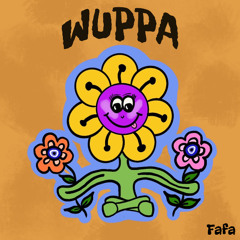 Wuppa - Fafa