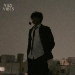 VIES VIBES - Dawnlow