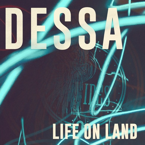 Dessa - "Life On Land"