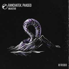 RanchaTek, Phased - Gone (Original Mix)