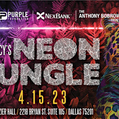 Legacy Cares Neon Jungle - Promo Podcast 03302023