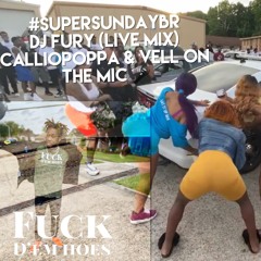 #SuperSundayBR Dj Fury (Live Shakedown Mix)