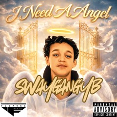 I Need A Angel