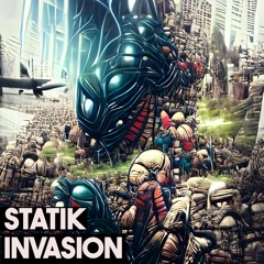 Statik Invasion