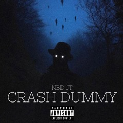 Crash Dummy (Prod. by Danielwsp x Ssgmozza)