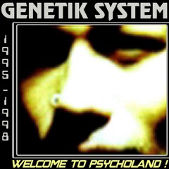 Genetik System "Toxic" (1995)