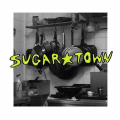 SUGAR TOWN #1: Un tour en cuisine