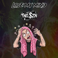 Lose My Mind