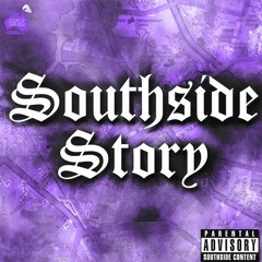 Southside Hoodlum - Southside Story [Chopped & Screwed] PhiXioN
