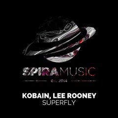 Kobain & Lee Rooney - Superfly [Free Download]