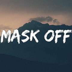 Mask Off Summer