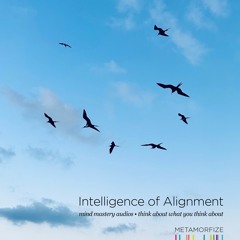 Intelligence of Alignment