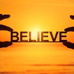 Believe