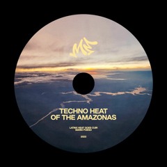 Techno Heat of the Amazonas