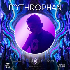 Mythrophan - Bloom Festival 2023 - Zenon Prog to Psytech Dj Set