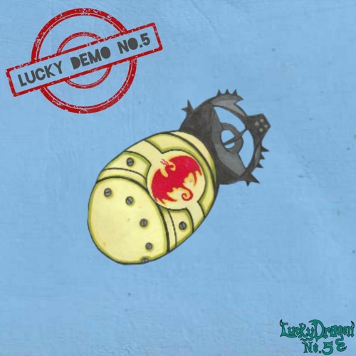 Lucky Demo No.5