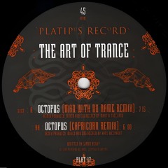 The Art Of Trance - Octopus (Man With No Name Remix)